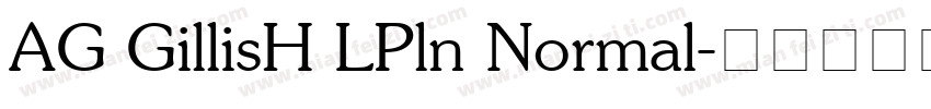 AG GillisH LPln Normal字体转换